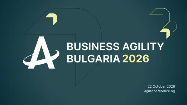 EVOLVE – Business Agility Bulgaria 2026
