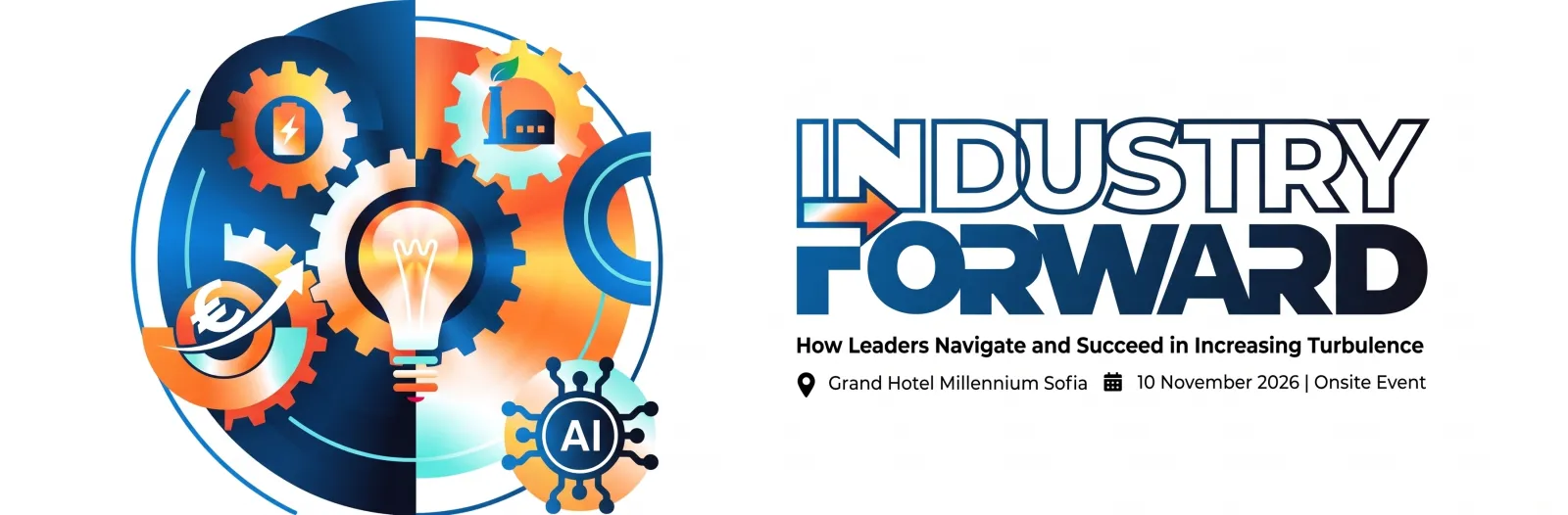 Industry Forward: How Leaders Navigate and Succeed in Increasing Turbulence